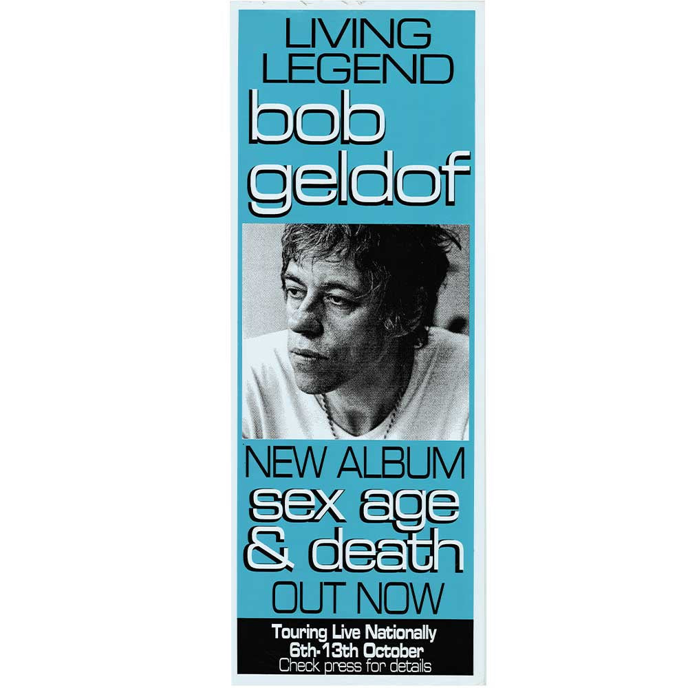 Bob Geldof - Sex, Age & Death Vintage Daybill Poster Unframed