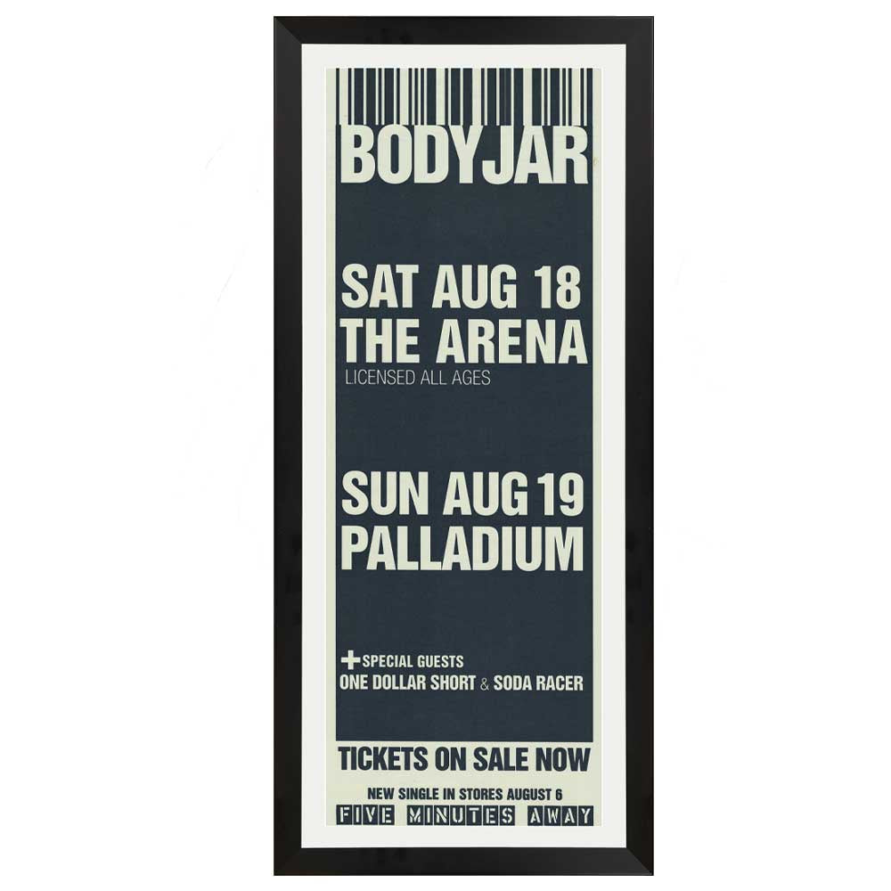 Bodyjar - Five Minutes Away Vintage Daybill Poster Framed
