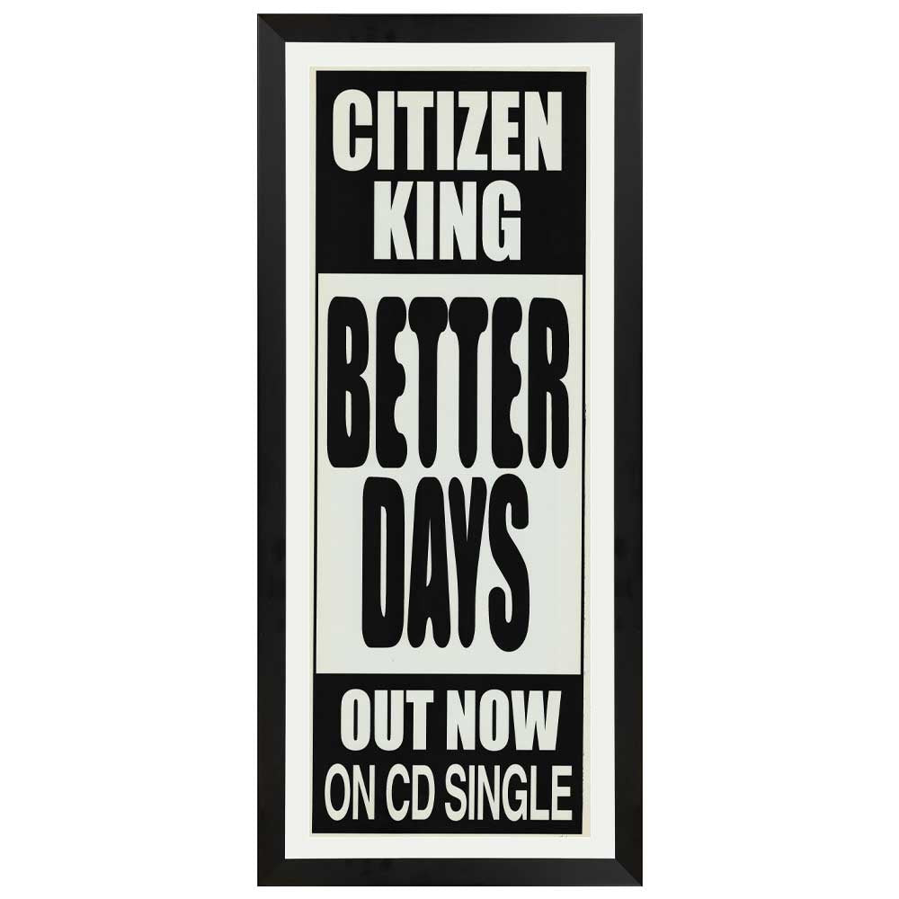 Citizen King - Better Days Promotional Vintage Daybill Poster Framed