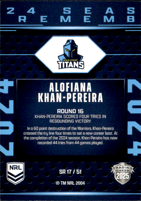 Alofiana Khan-Pereira Titans Season To Remember 2025 NRL Traders Trading Card SR 17/51