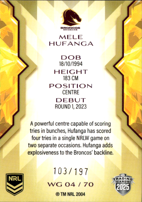 Mele Hufanga Broncos Womens Gold Parallel #103/197 2025 NRL Traders Trading Card WG04/70