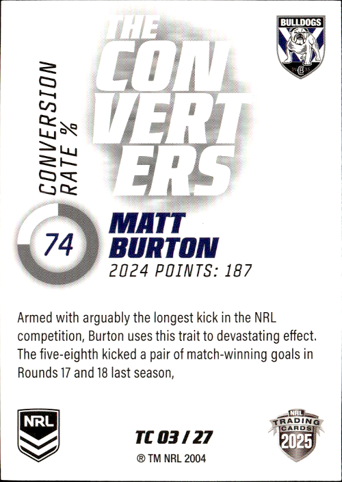 Matt Burton Bulldogs The Converters 2025 NRL Traders Trading Card TC 03/27
