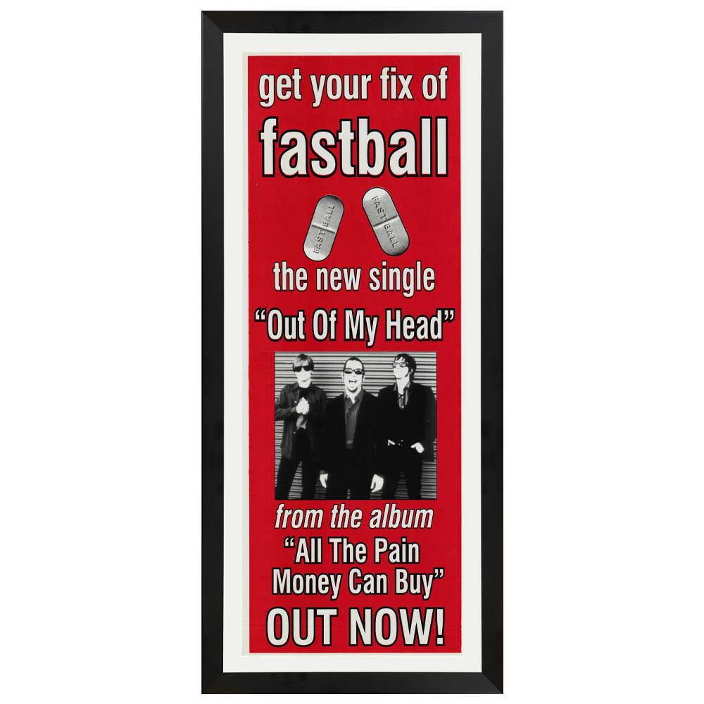 Fastball - Out Of My Head Promotional Vintage Daybill Poster Framed