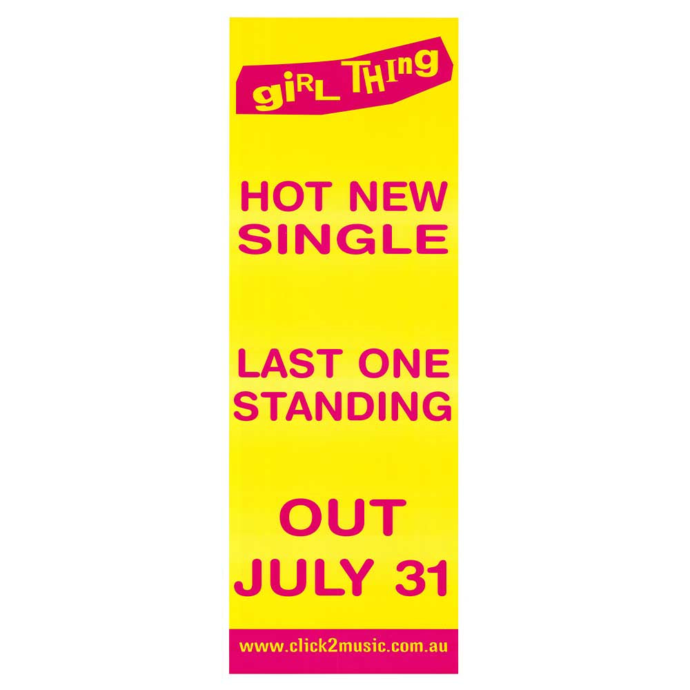Girl Thing - Last One Standing Promotional Vintage Daybill Poster Unframed
