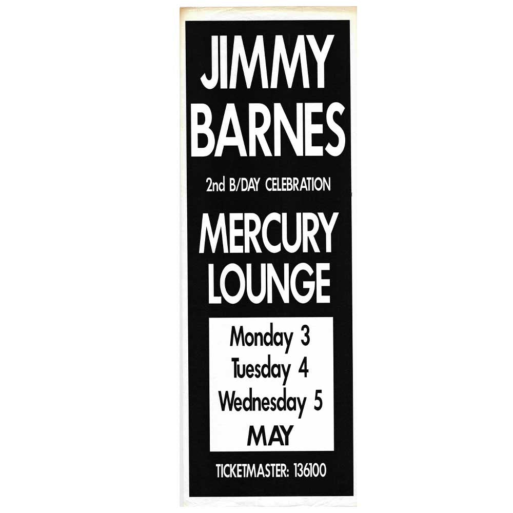 Jimmy Barnes - Mercury Lounge 2 Promotional Vintage Daybill Poster Unframed