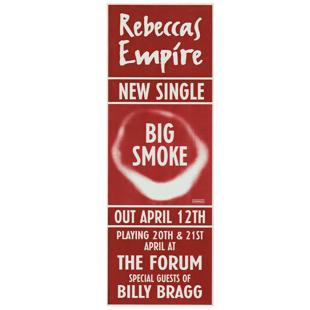 Rebecca's Empire - Big Smoke Vintage Daybill Poster Unframed