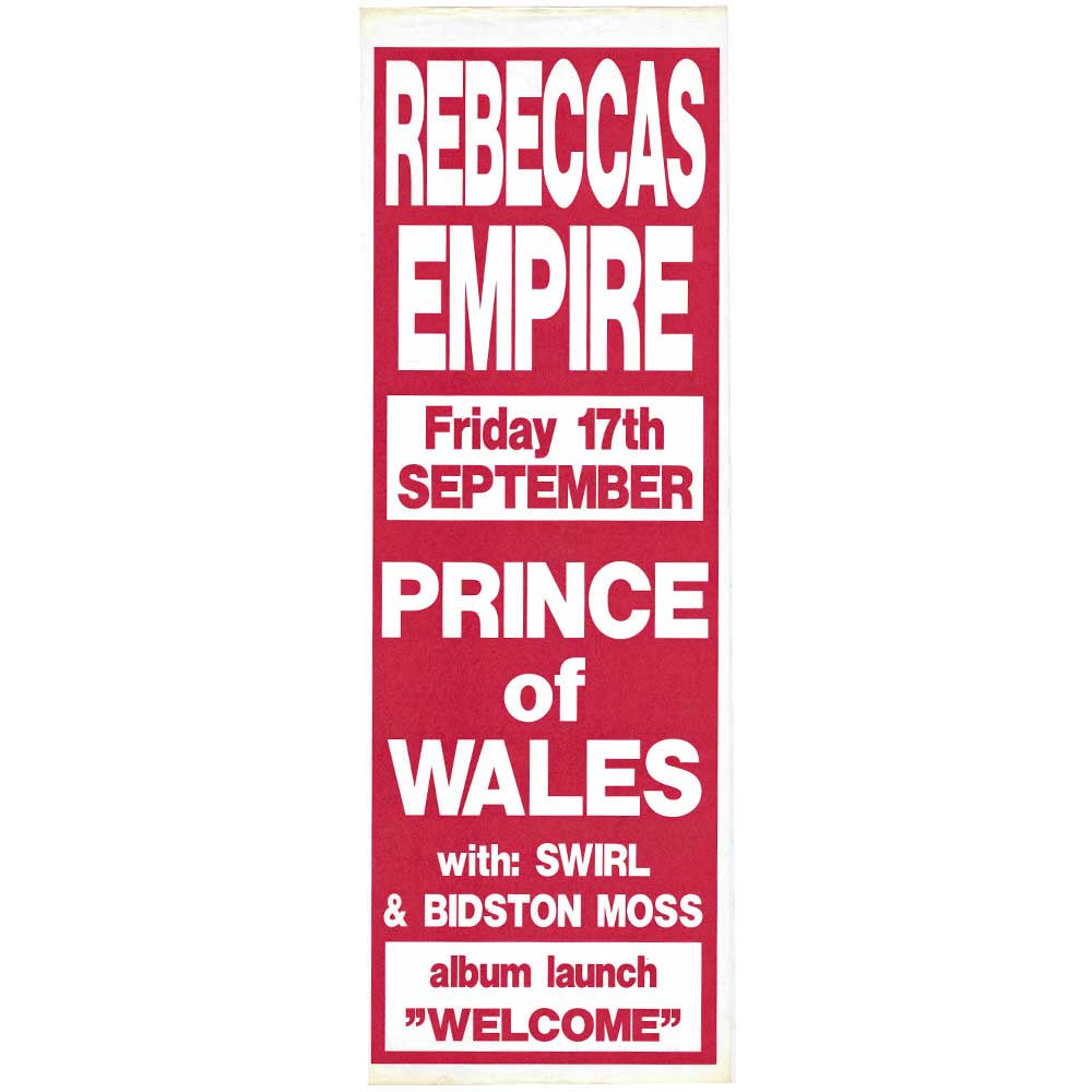 Rebecca's Empire – Prince of Wales Daybill Poster Unframed
