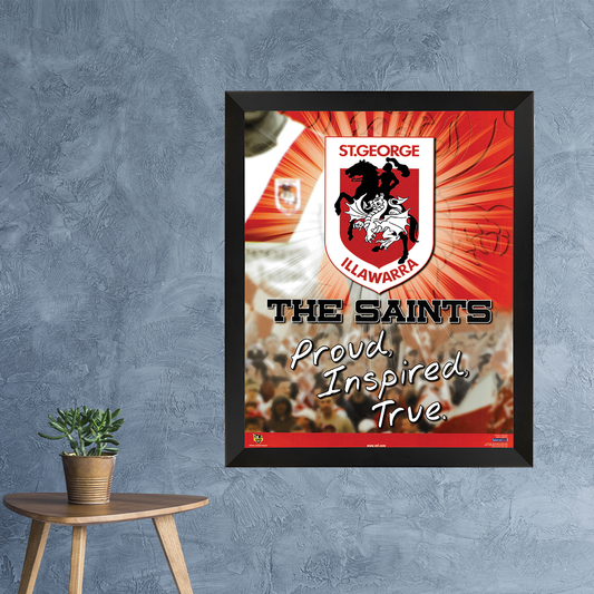 St George Dragons The Saints Proud Inspired True Poster Framed