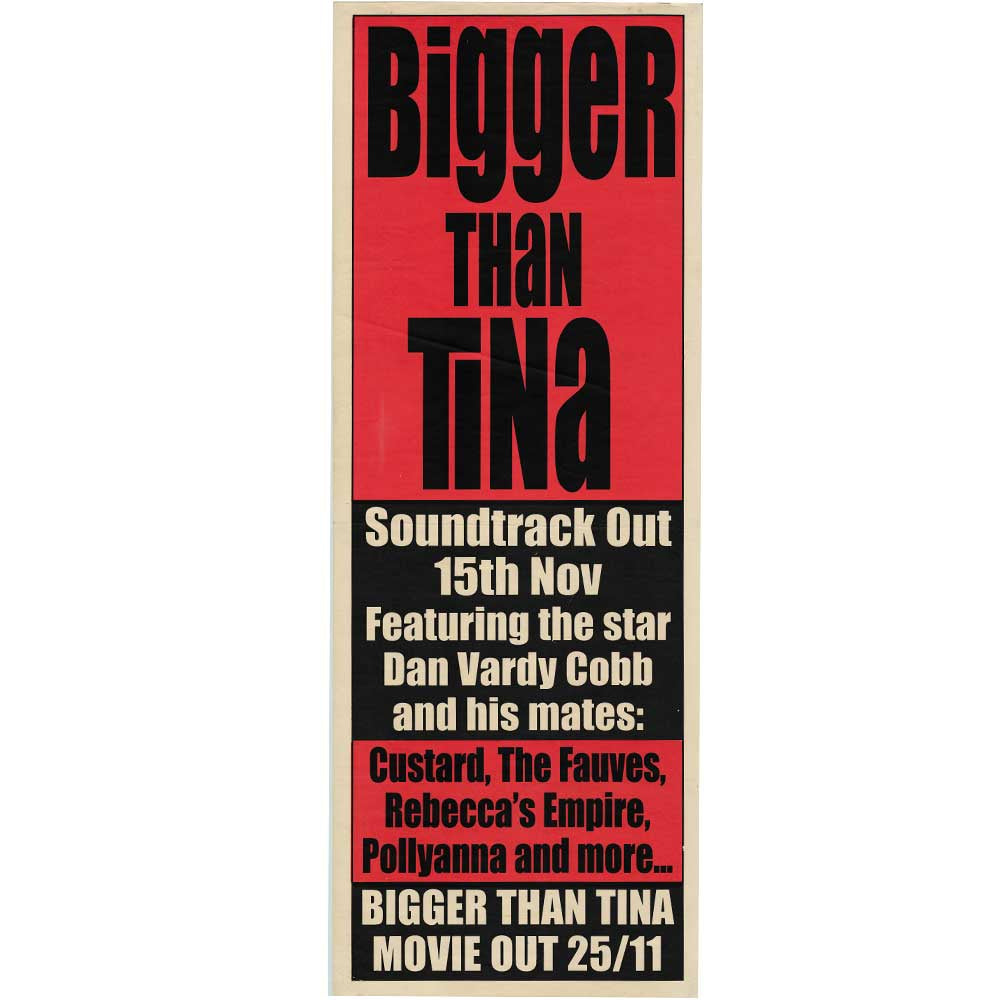 Bigger Than Tina - Soundtrack Vintage Daybill Poster Unframed
