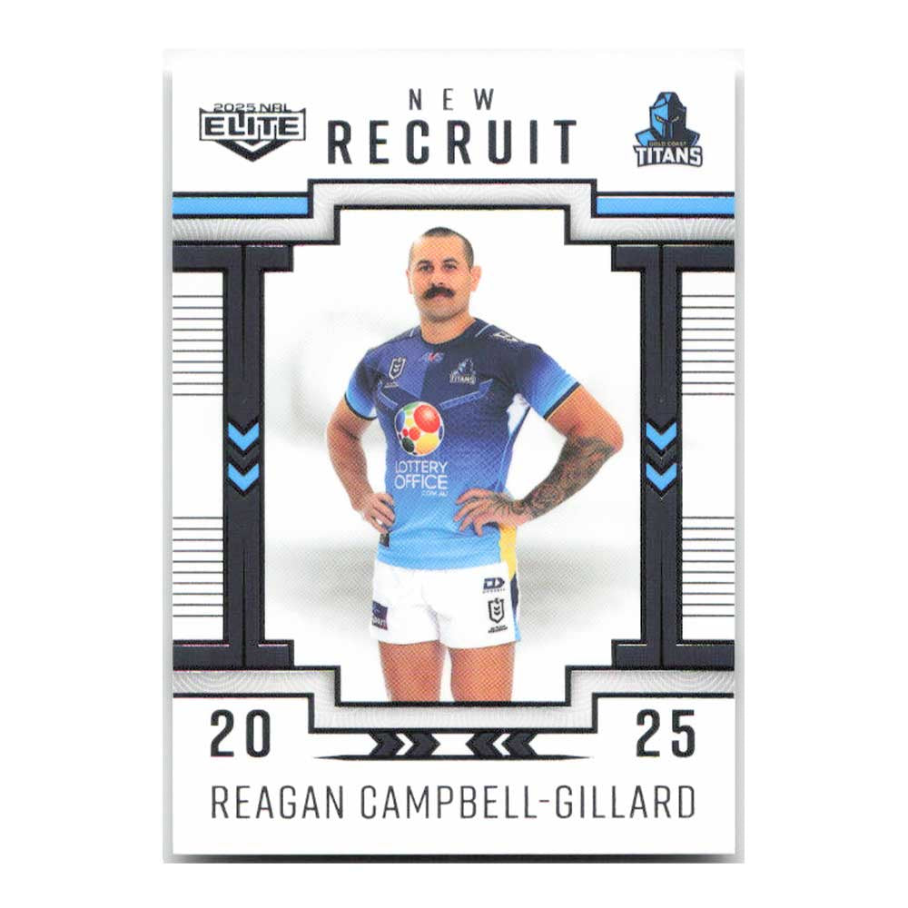 Reagan Campbell-Gillard New Recruit Titans NR11/38 2025 NRL Elite Trading Card