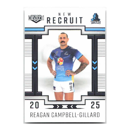 Reagan Campbell-Gillard New Recruit Titans NR11/38 2025 NRL Elite Trading Card