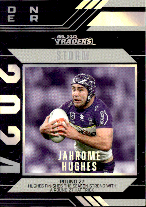 Jahrome Hughes Storm Season To Remember 2025 NRL Traders Trading Card SR 24/51