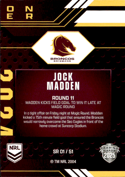 Jock Madden Broncos Season To Remember 2025 NRL Traders Trading Card SR 01/51