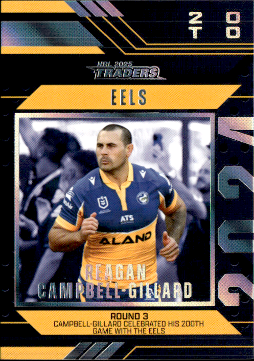 Reagan Campbell-Gillard Eels Season To Remember 2025 NRL Traders Trading Card SR 31/51