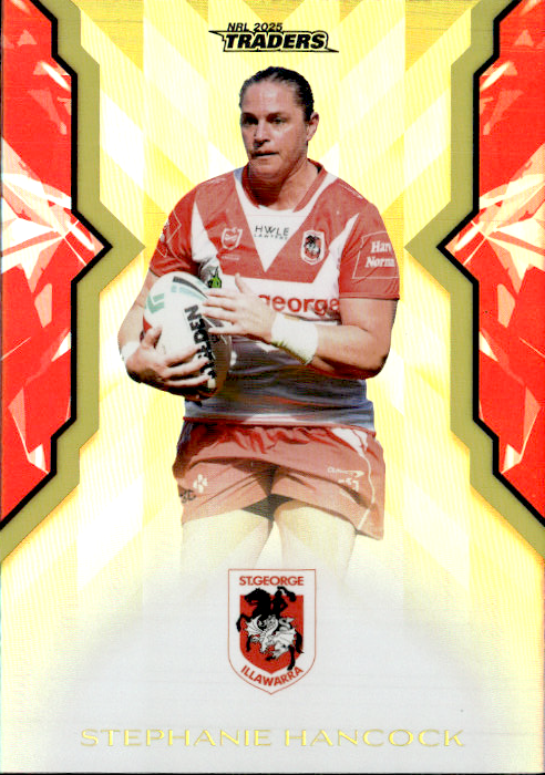 Stephanie Hancock Dragons Womens Gold Parallel #162/197 2025 NRL Traders Trading Card WG52/70