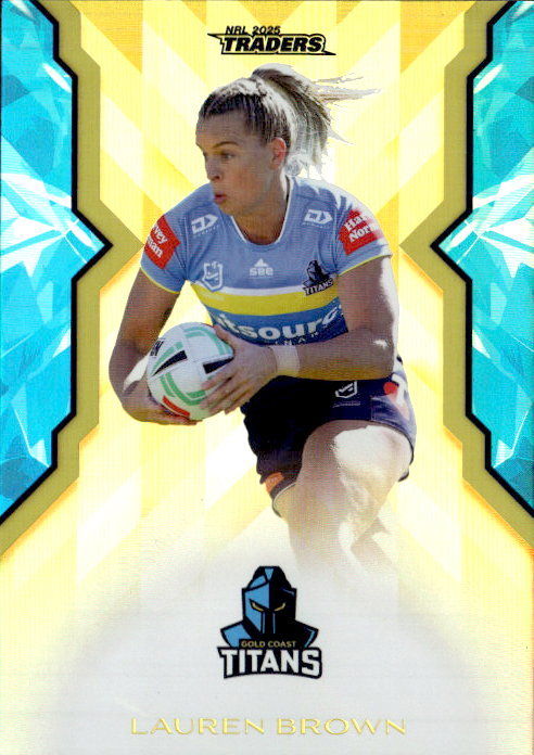 Lauren Brown Titans Womens Gold Parallel #003/197 2025 NRL Traders Trading Card WG24/70