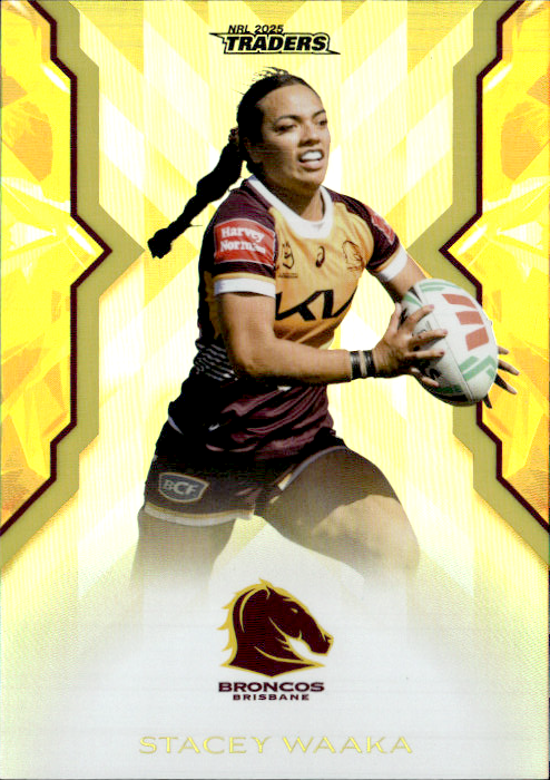 Stacey Waaka Broncos Womens Gold Parallel #103/197 2025 NRL Traders Trading Card WG07/70