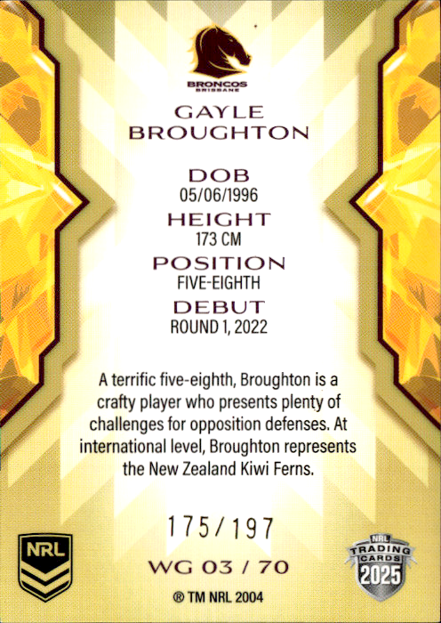 Gayle Broughton Broncos Womens Gold Parallel #175/197 2025 NRL Traders Trading Card WG03/70