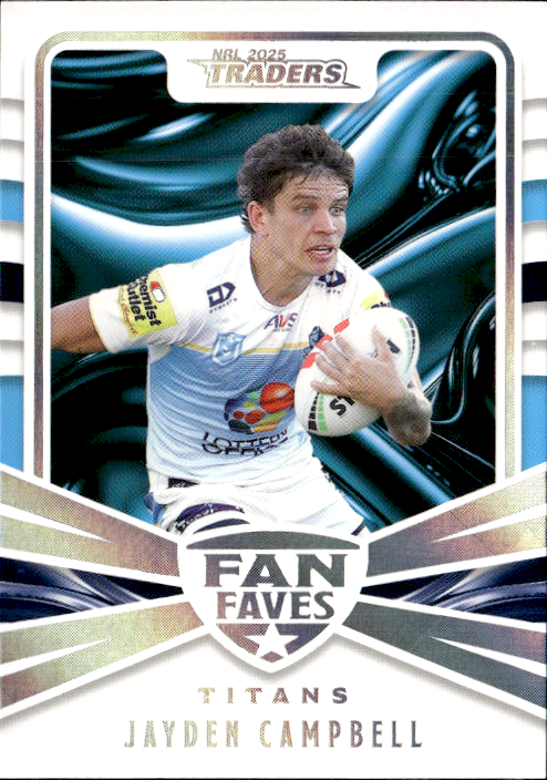 Jayden Campbell Titans Fan Faves 2025 NRL Traders Trading Card FF 17/51