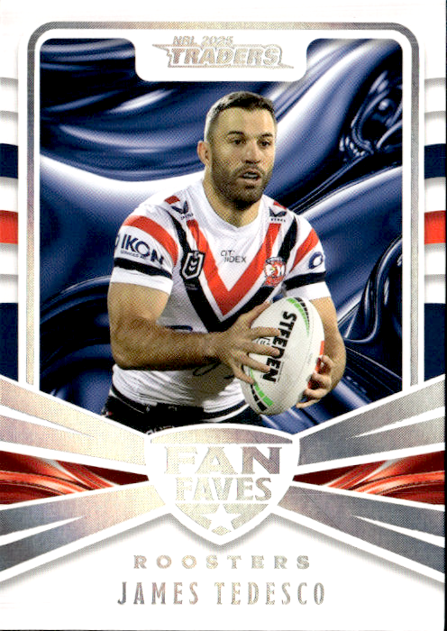 James Tedesco Roosters Fan Faves 2025 NRL Traders Trading Card FF 43/51