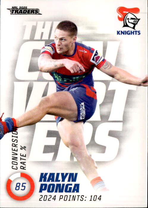 Kalyn Ponga Knights The Converters 2025 NRL Traders Trading Card TC 09/27