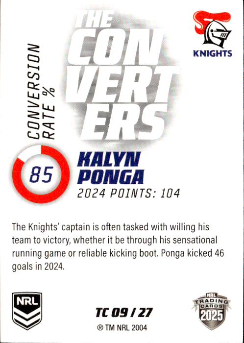 Kalyn Ponga Knights The Converters 2025 NRL Traders Trading Card TC 09/27