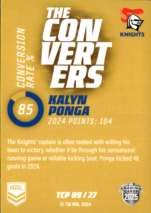 Kalyn Ponga Knights The Converters Gold 2025 NRL Traders Trading Card TCP 09/27