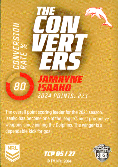 Jamayne Isaako Dolphins The Converters Gold 2025 NRL Traders Trading Card TCP 05/27