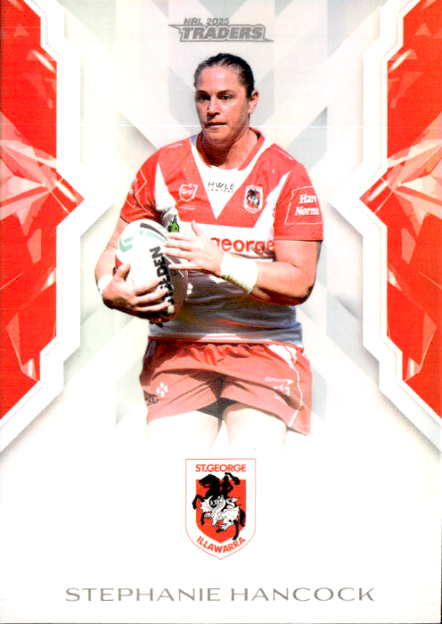 Stephanie Hancock Dragons NRL Women 2025 NRL Traders Trading Card W 52/70