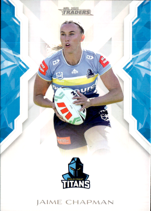 Jaime Chapman Titans NRL Women 2025 NRL Traders Trading Card W 25/70
