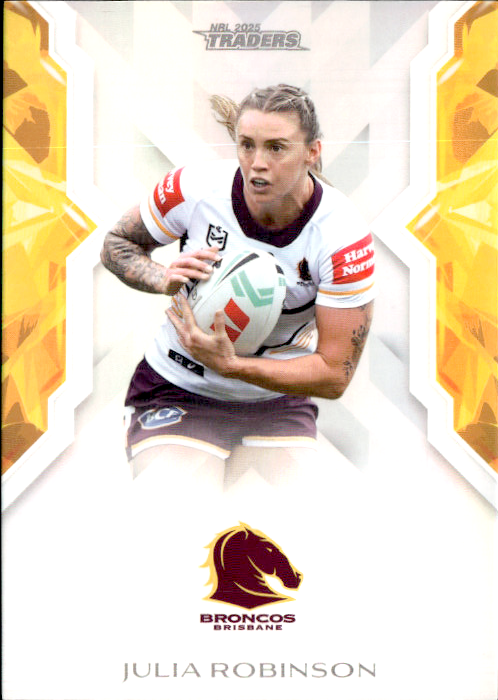 Julia Robinson Broncos NRL Women 2025 NRL Traders Trading Card W 05/70