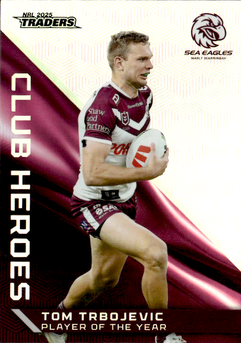 Tom Trbojevice Sea Eagles Club Heroes 2025 NRL Traders Trading Card CH 17/44