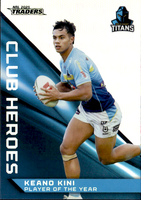 Keano Kini Titans Club Heroes 2025 NRL Traders Trading Card CH 14/44