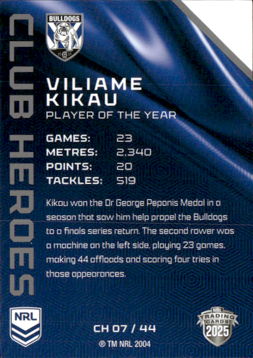 Viliame Kikau Bulldogs Club Heroes 2025 NRL Traders Trading Card CH 07/44