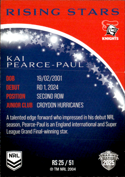 Kai Pearce-Paul Knights Rising Stars 2025 NRL Traders Trading Card RS 25/51