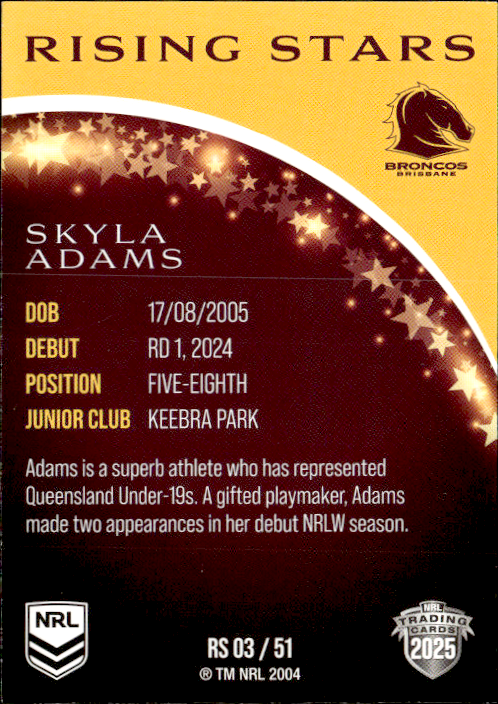 Skyla Adams Broncos Rising Stars 2025 NRL Traders Trading Card RS 03/51