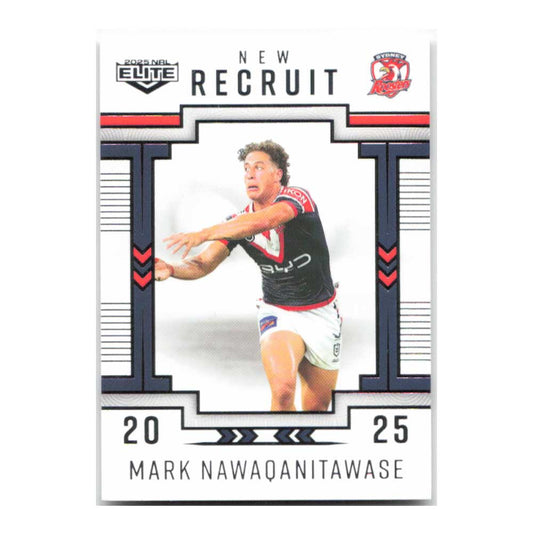 Mark Nawaqanitawase New Recruit Roosters NR29/36 2025 NRL Elite Trading Card