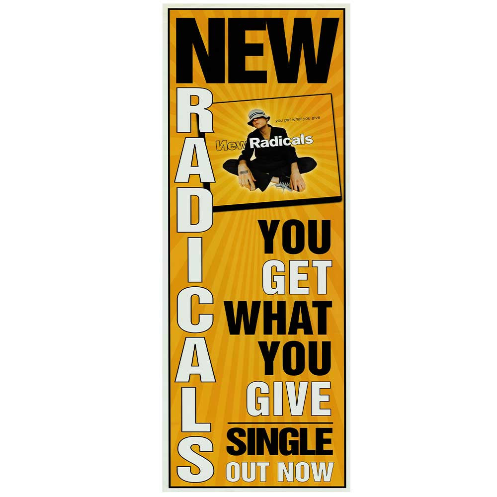 New Radicals - You Get What You Give Vintage Daybill Poster Unframed