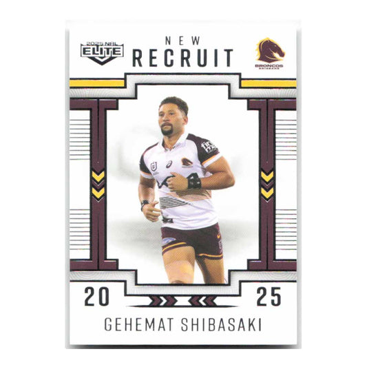 Gehemat Shibasaki New Recruit Broncos NR02/34 2025 NRL Elite Trading Card