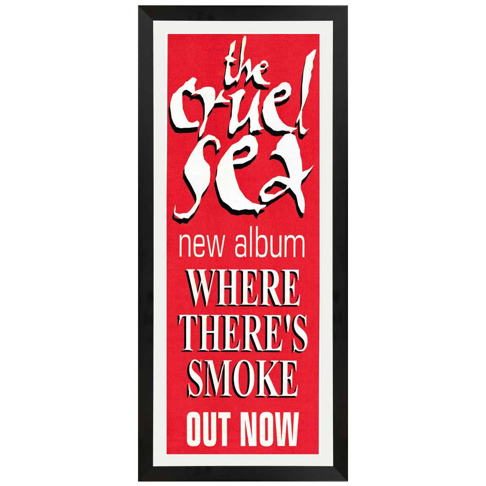 The Cruel Sea - Where There's Smoke Daybill Poster Framed