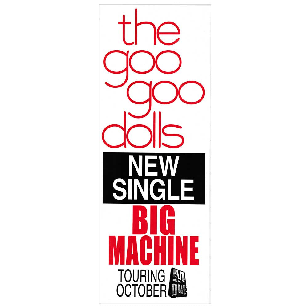 The Goo Goo Dolls – Big Machine Vintage Daybill Poster Unframed