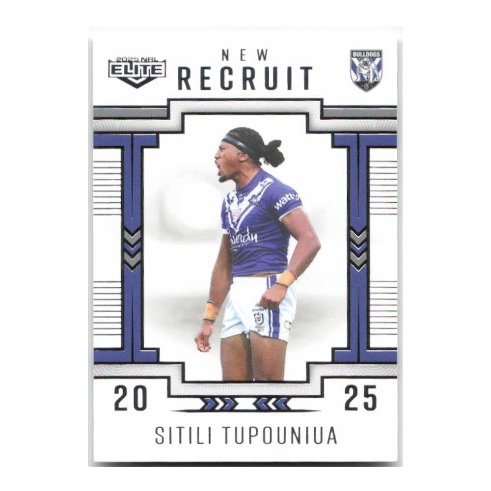 Sitili Tupouniua New Recruit Bulldogs NR06/38 2025 NRL Elite Trading Card