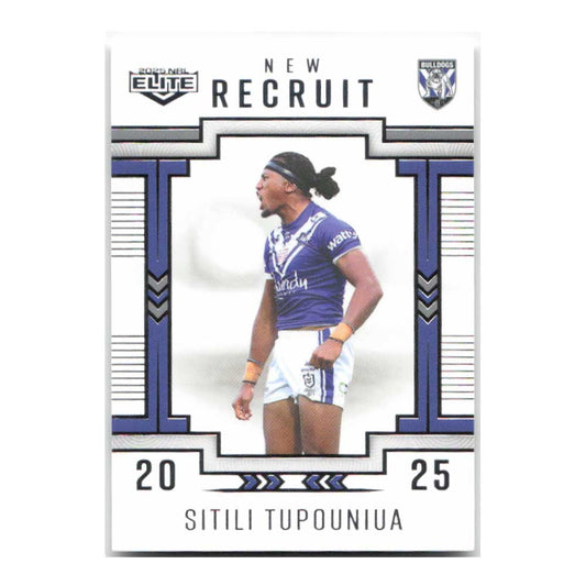 Sitili Tupouniua New Recruit Bulldogs NR06/38 2025 NRL Elite Trading Card