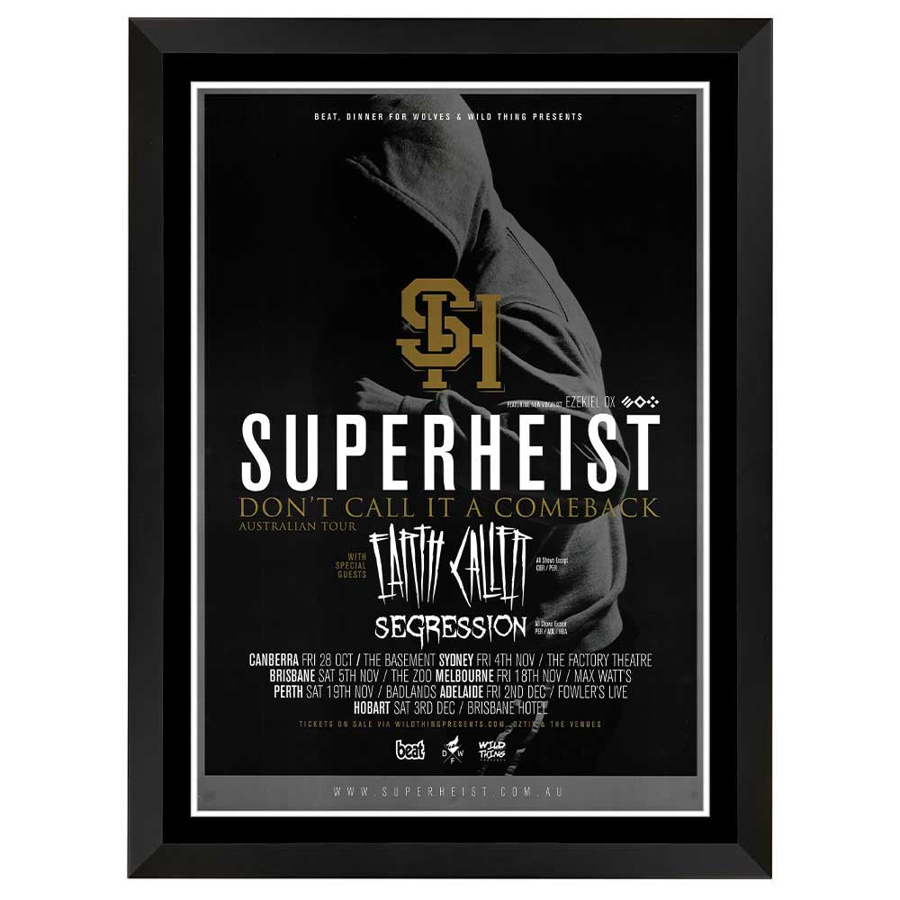 Superheist Don’t Call It a Comeback Tour Poster Framed
