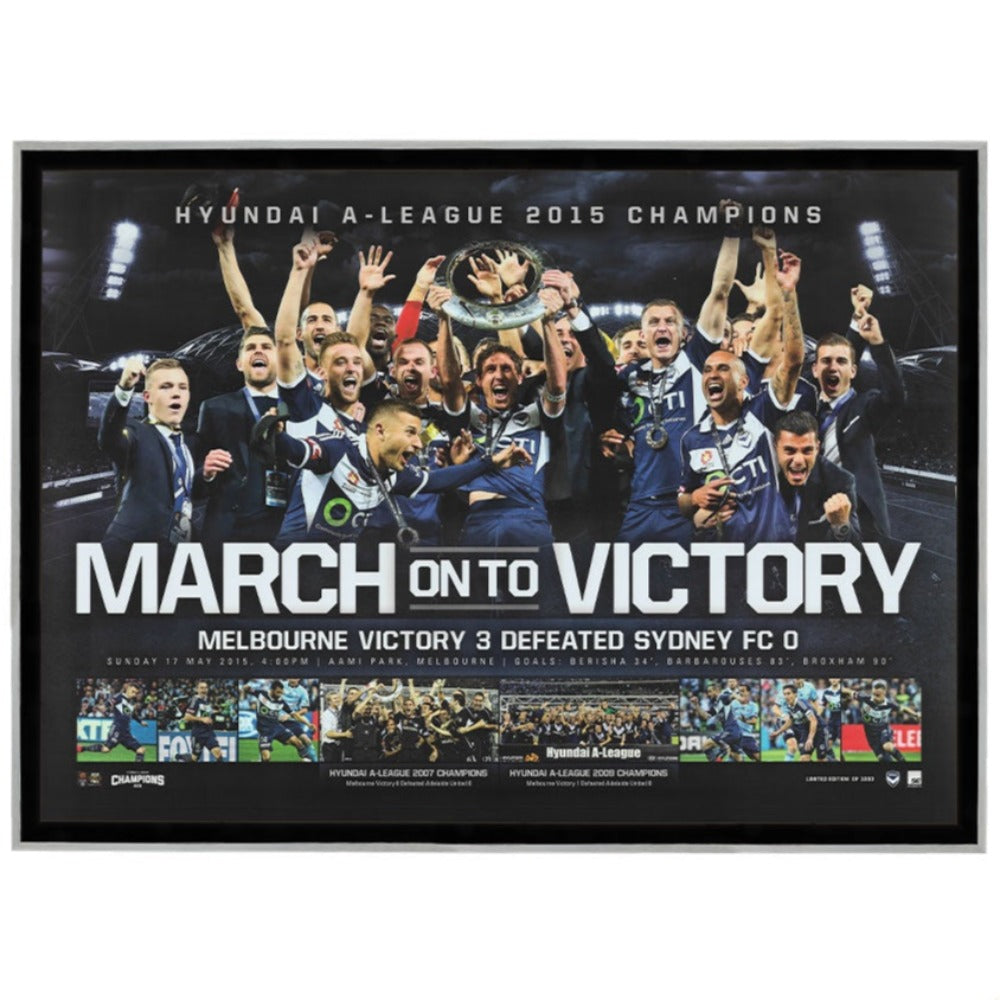 Melbourne Victory March To Victory 2015 Framed
